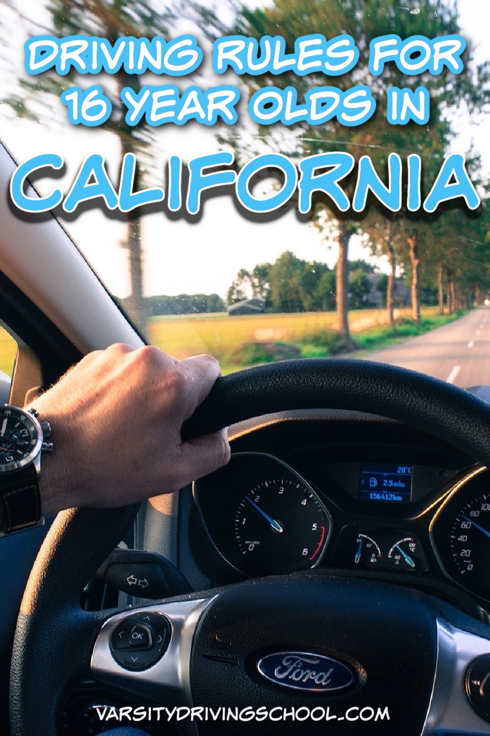 What are the Driving Rules for 16 Year Olds in California?