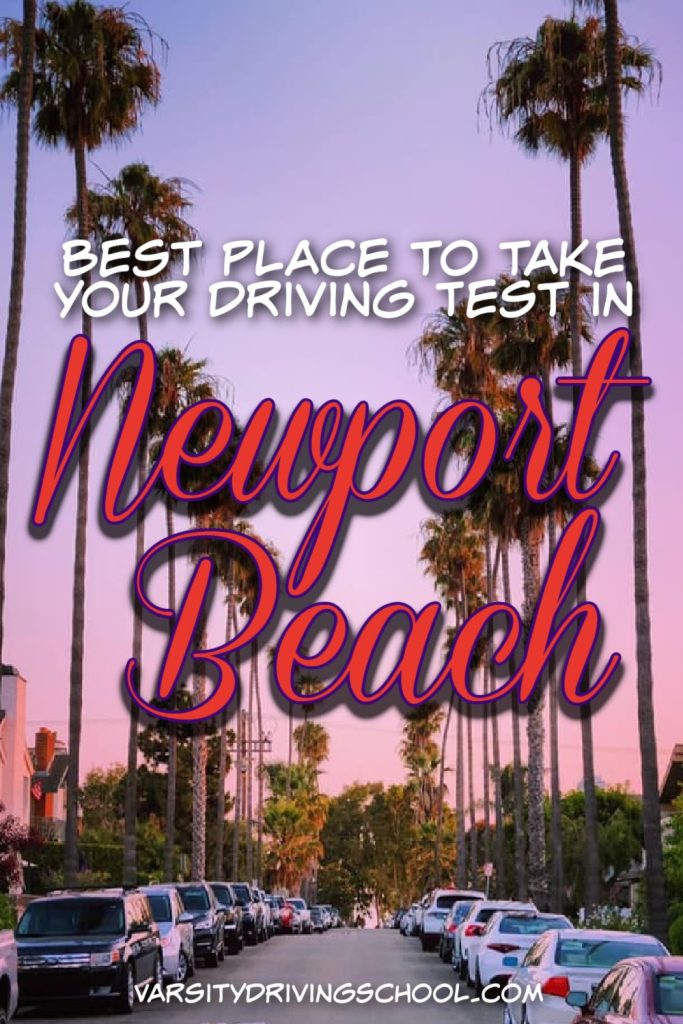 Knowing where the best place to take your drivers ed test in Newport Beach can help you become more prepared for the final exam.