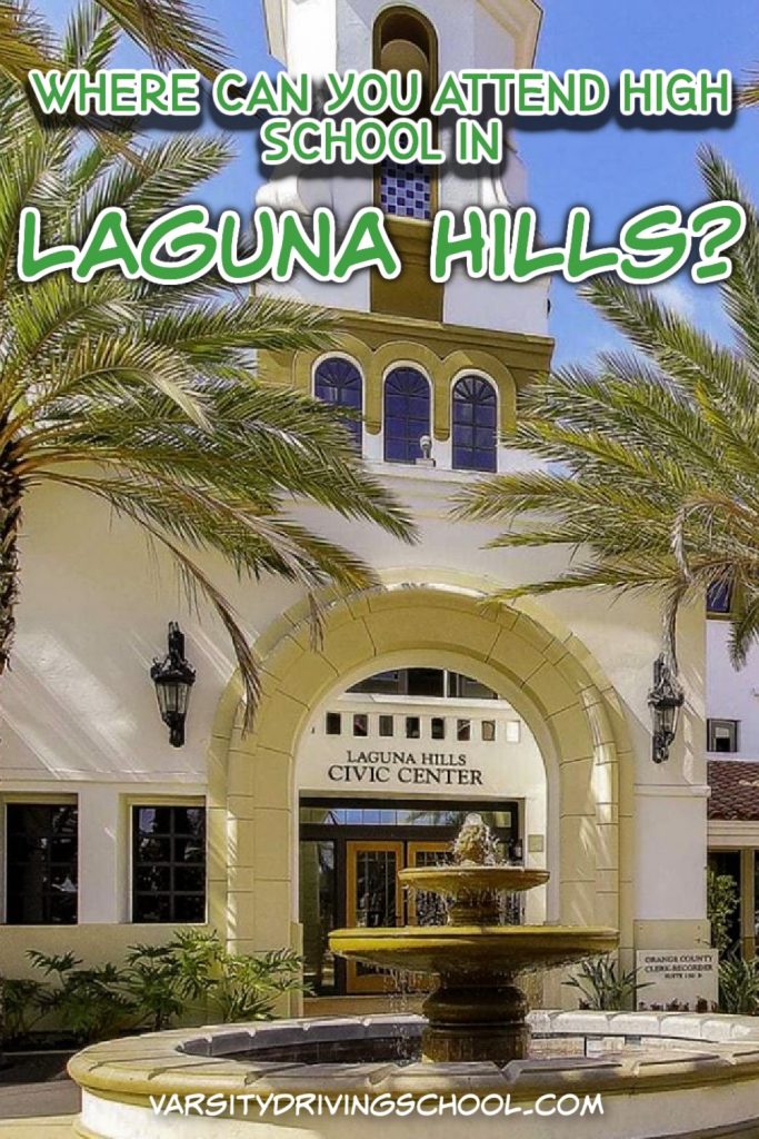Where can you attend high school in Laguna Hills? The school boundaries can help students and families learn the answer.