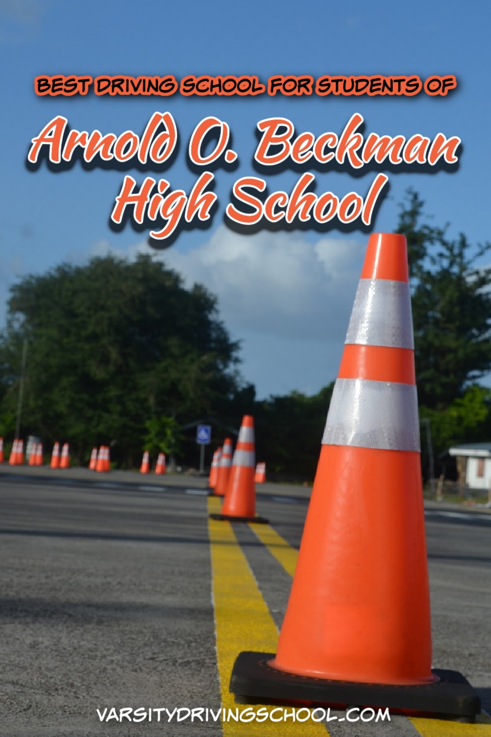 The best Arnold O Beckman High School driving school is Varsity Driving School, where students will learn defensive driving and more.