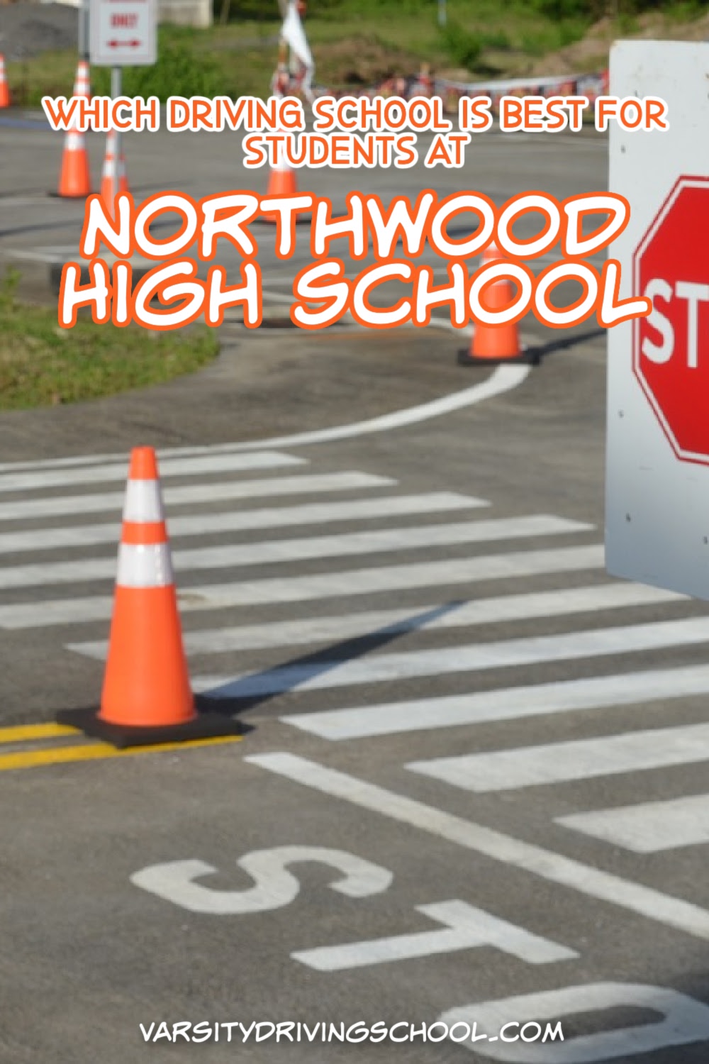 Which driving school for Northwood High School Irvine is the best option? Varsity Driving School is the answer.