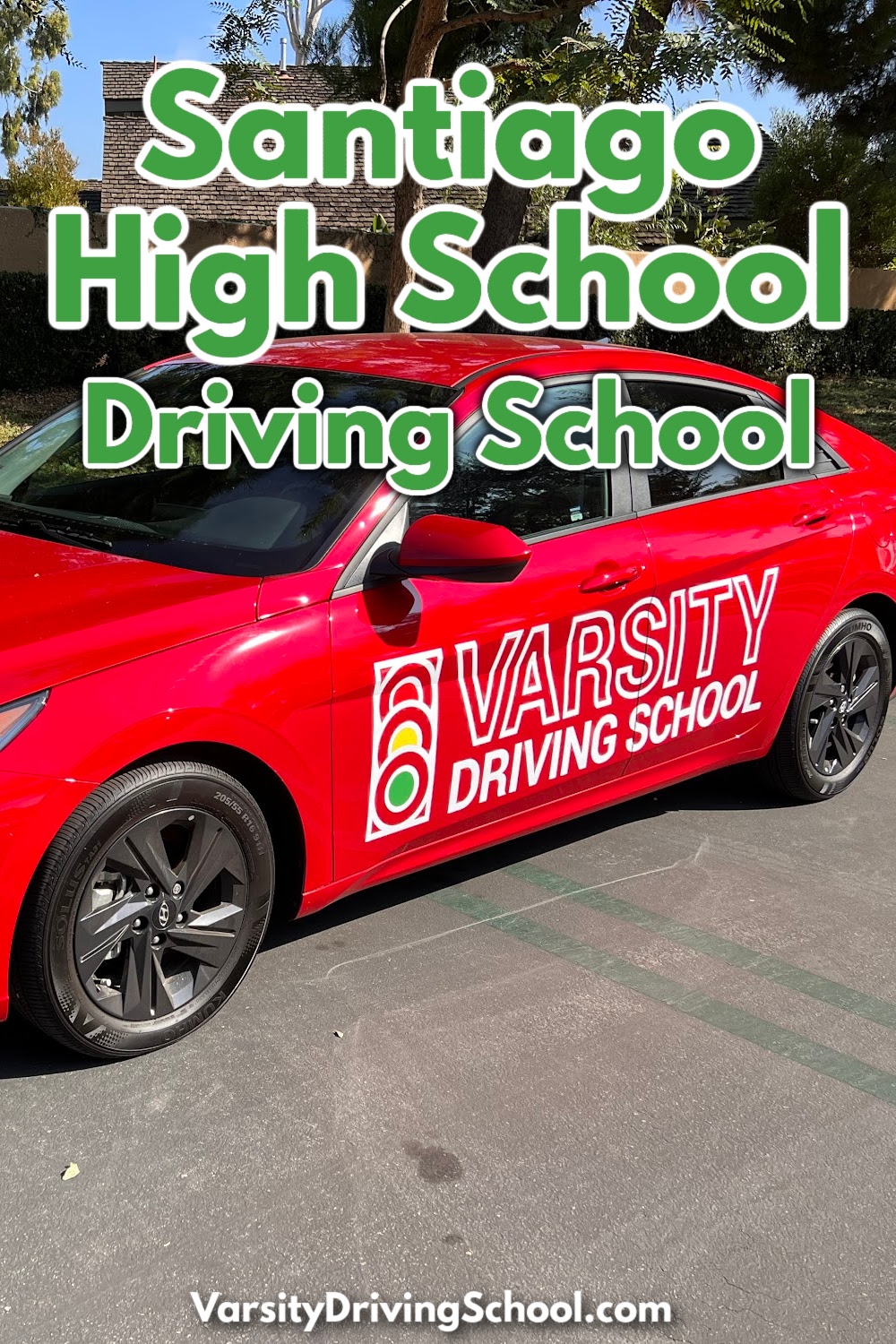 The best Santiago High School driving school is Varsity Driving School, where safety is the priority and success is the goal.