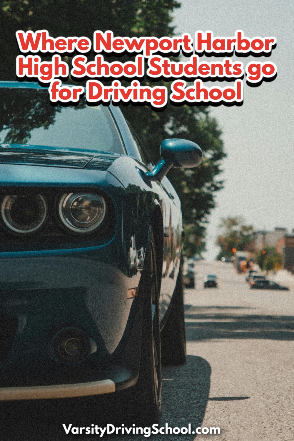 The best Newport Harbor High School driving school is where students will learn how to drive as well as how to pass the driving test.
