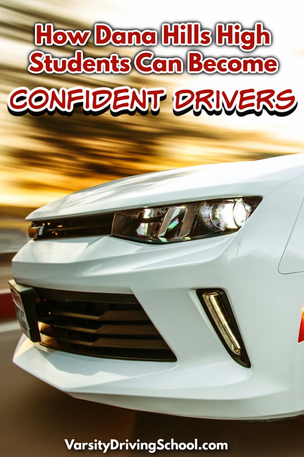 Varsity Driving School is the best Dana Hills High School driving school for teens who want to learn how to drive and get a driver’s license.