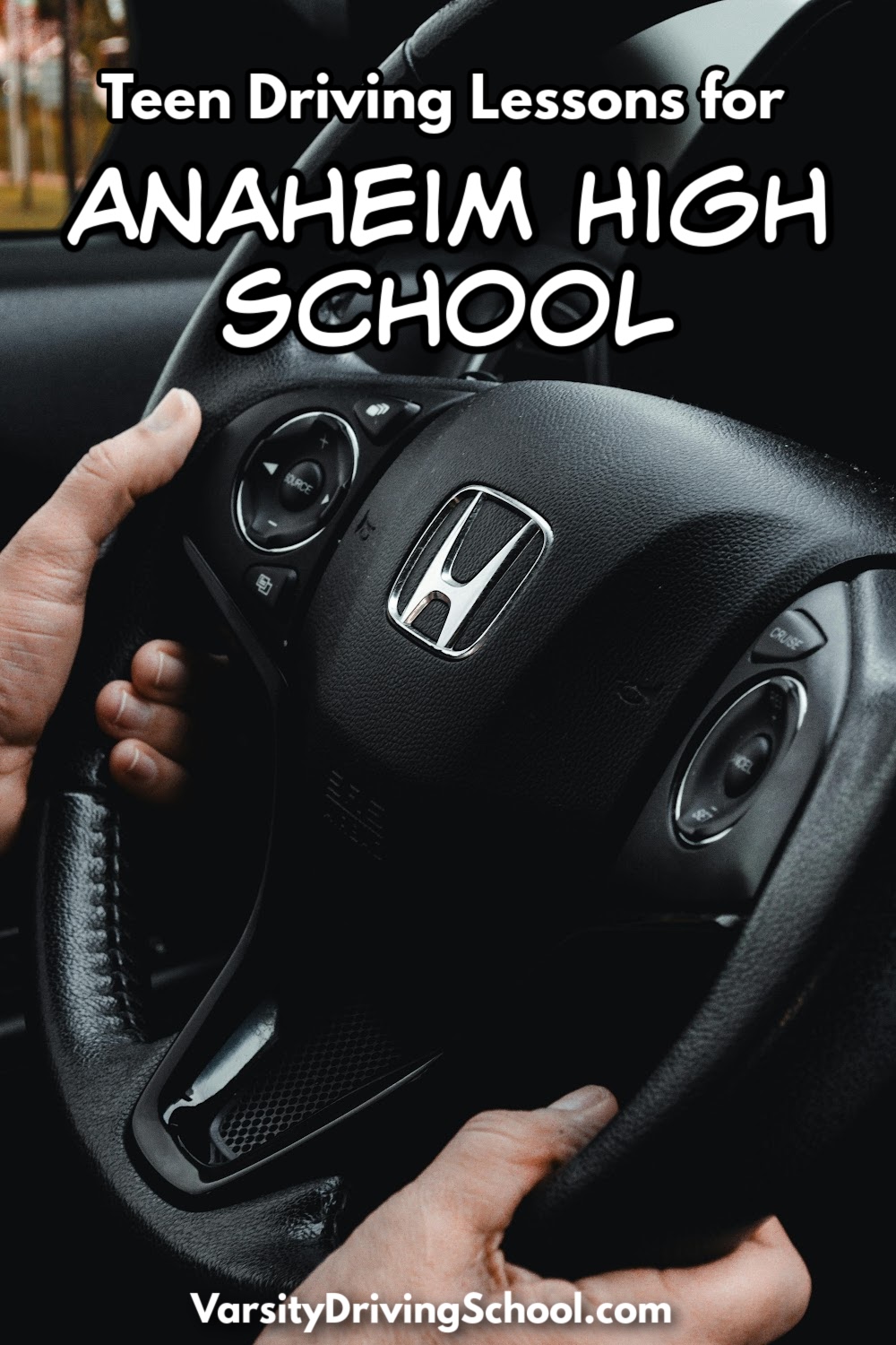 The best Anaheim High School drivers ed is Varsity Driving School, where students become defensive, safe drivers.